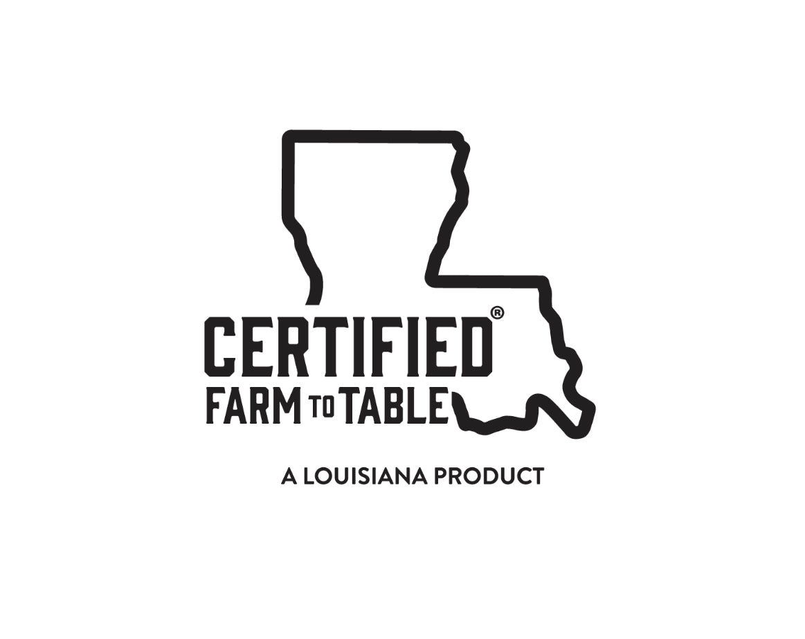 Certified Farm to Table logo featuring the outline of the state of Louisiana, with the text ‘Certified Farm to Table – A Louisiana Product,’ indicating locally grown and produced goods.
