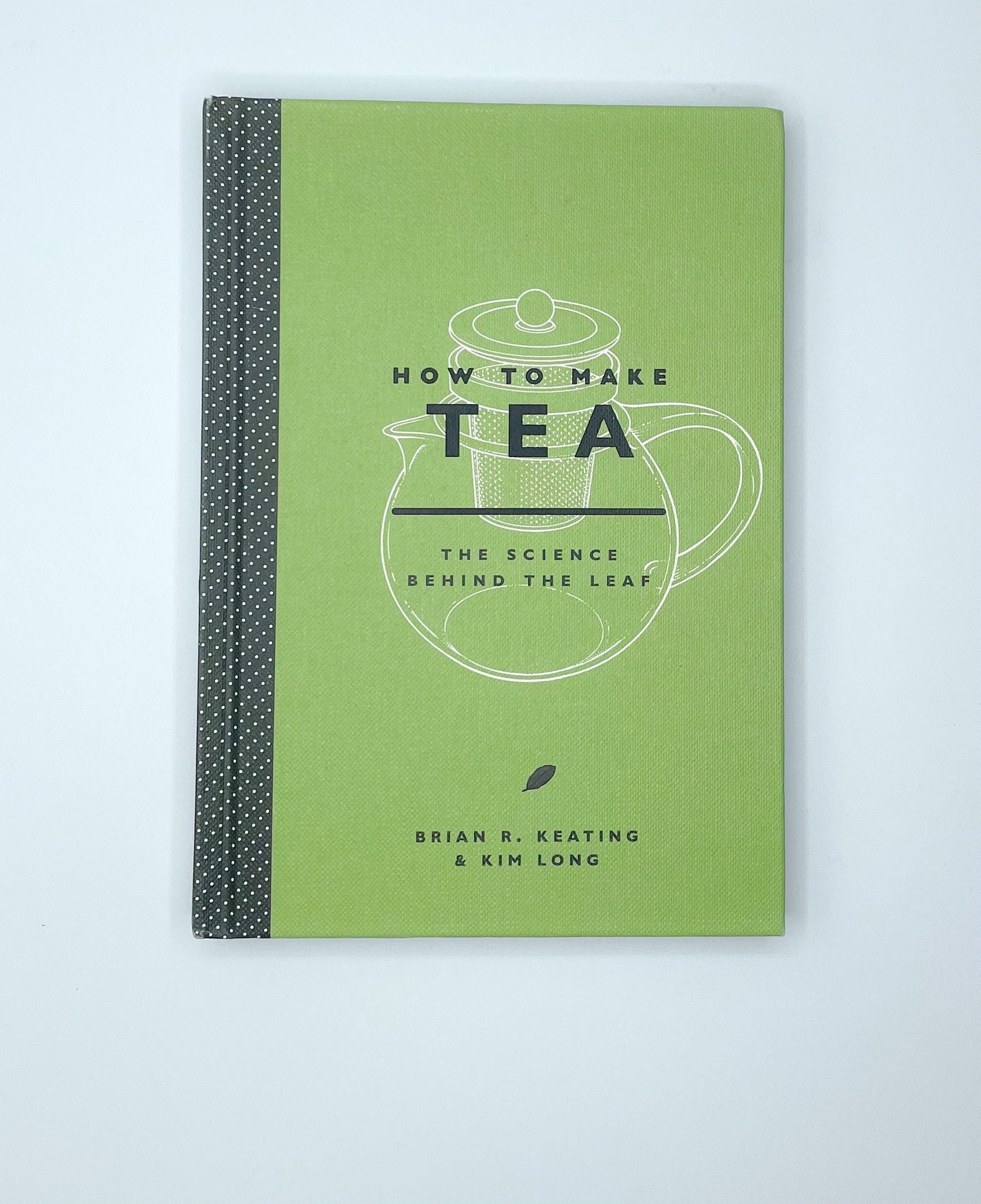 How to Make Tea | Brian Keating | Hardcover