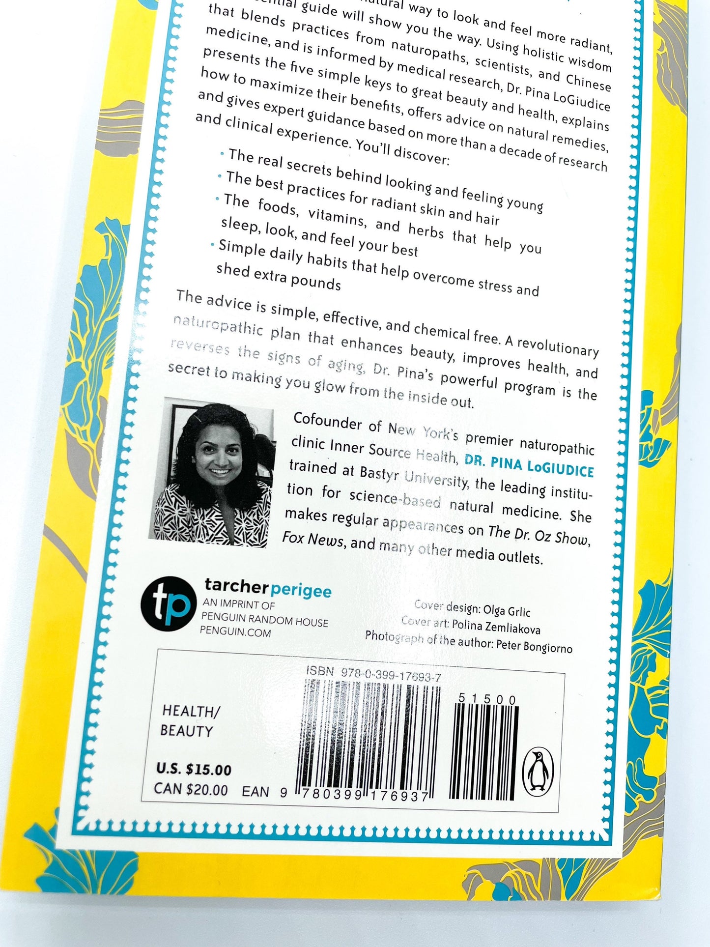 The Little Book of Healthy Beauty: Simple Daily Habits to Get You Glowing | Dr. Pina LoGiudice | Softcover