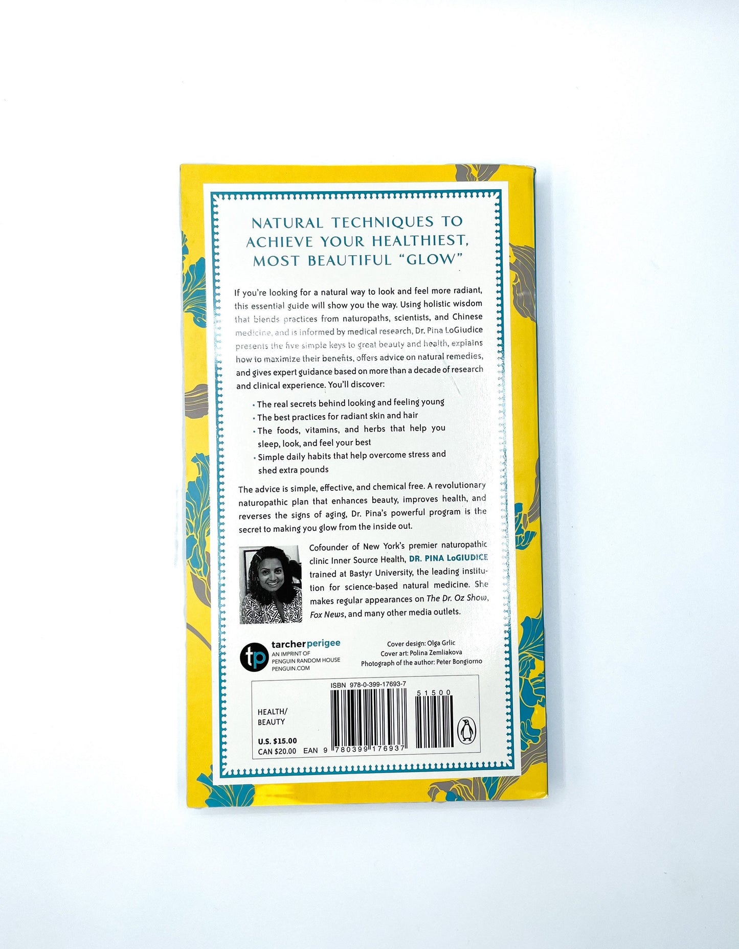 The Little Book of Healthy Beauty: Simple Daily Habits to Get You Glowing | Dr. Pina LoGiudice | Softcover
